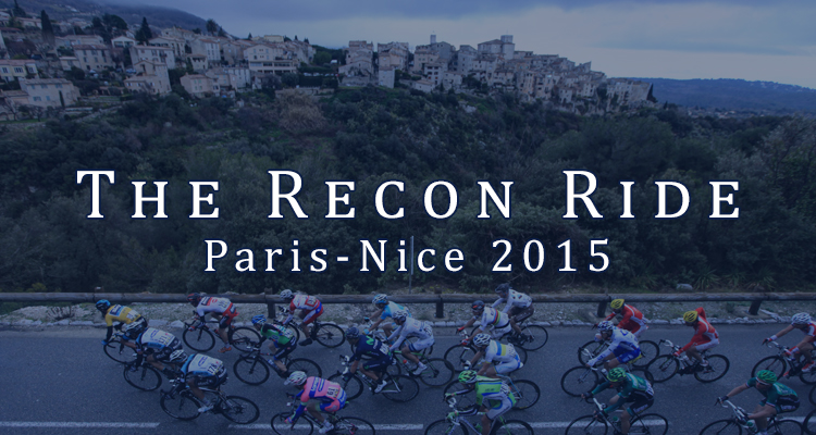 The Recon Ride Podcast: Paris-Nice 2015 Pre-race Show