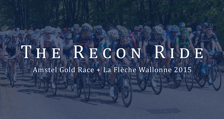 The Recon Ride Podcast: Amstel Gold Race + La Flèche Wallonne 2015 Pre-race Show